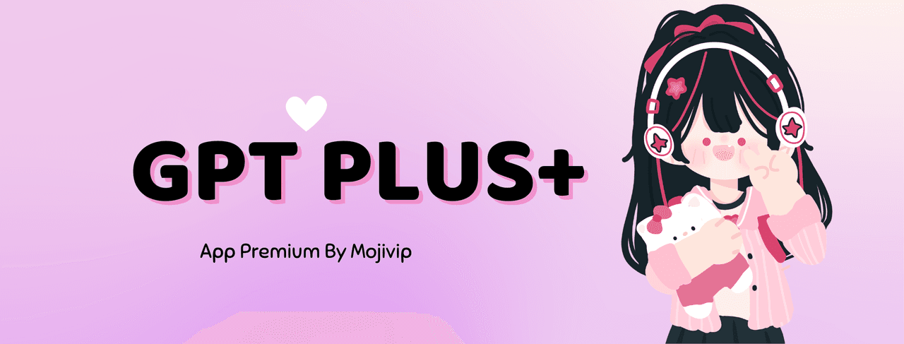 GPT plus+